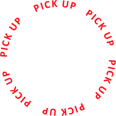PICK UP